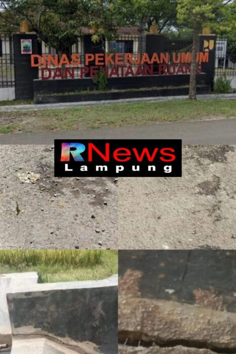 Dinas PUPR Lamsel Diduga Mainkan Proyek Ratusan Milyar, Pekerjaan Asal Jadi