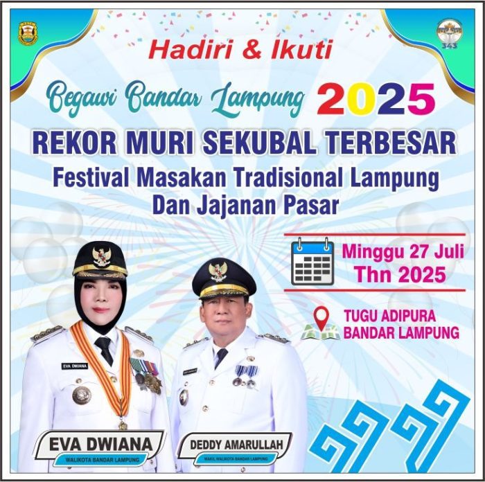 Pemkot Bandar Lampung akan menggelar acara spektakuler bertajuk “Begawi Bandar Lampung 2025” pada Minggu, 27 Juli 2025, di Tugu Adipura.