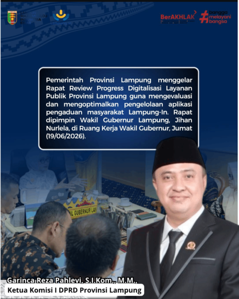 DPRD Lampung Harapkan Pelayanan Publik Semakin Efektif dan Responsif
