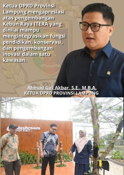 Ketua DPRD Provinsi Lampung Tinjau Kebun Raya ITERA, Dorong Penguatan Konservasi dan Hilirisasi Riset untuk Pembangunan Daerah
